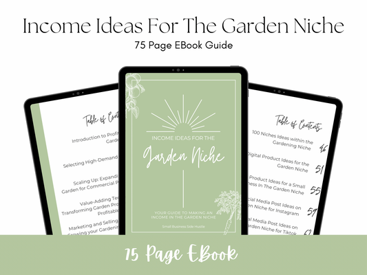 Income Ideas For The Garden Niche EBook